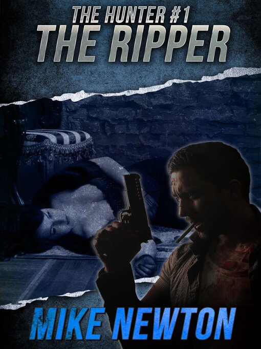 Title details for The Hunter #1 by Mike Newton - Available